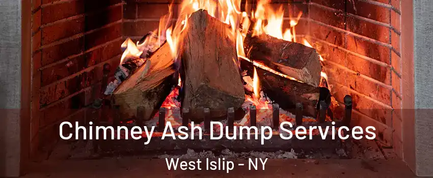  Chimney Ash Dump Services West Islip - NY